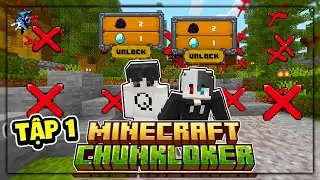 Tôi Và NeyuQ Mở Khóa Thành Tựu Báo Thủ Vượt Khó | Minecraft Chunk Lock #1