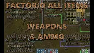 Factorio 0.16 All Items - Weapons and Ammo