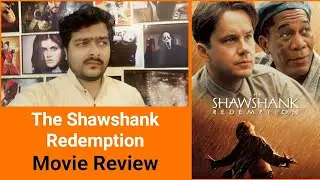 The Shawshank Redemption - Movie Review