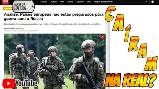 Europa Não Está Preparada Para Guerra com a Rússia, Reconhece Mídia.