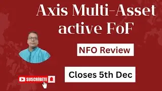 Axis Multi-asset active FoF NFO| Review 2025| #nfo #mutualfunds #mutualfundsahihai