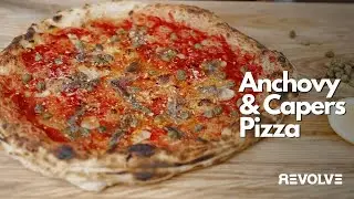 How to Make Anchovy, Capers and Lemon Pizza Recipe | Revolve Recipes