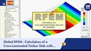 Dlubal RFEM - Calculation of a Cross-Laminated Timber Slab with RF-LAMINATE