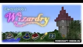 Обзор мода на магію Electroblob's Wizardry! #1