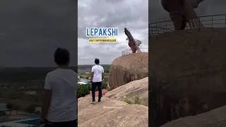 Lepakshi Temple Travel Guide | One day trip from Bangalore | Hidden Gem of Andhra Pradesh