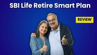 Обзор плана SBI Life Retire Smart (2025) &mdash; стоит ли его покупать? | Holistic Investment