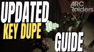 UPDATED ARC Raiders KEY DUPE Glitch! How to fix common issues + Consistency Guide!