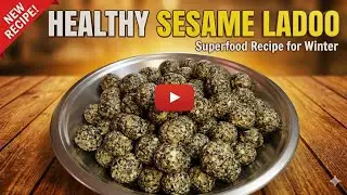 Til Gud Ladoo Recipe | Soft & Healthy Black Sesame Ladoo | Makar Sankranti Special