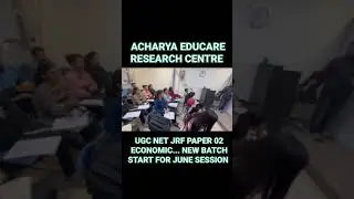 Join Our New Batch for UGC NET JRF Paper 02 Economics | June Session Preparation | Acharya Educare