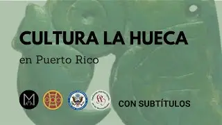 CULTURA LA HUECA EN VIEQUES, PUERTO RICO (CON SUBTITULOS)