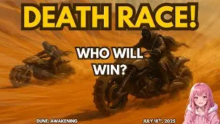 Sandworm Death Race Madness! Who survived?? July 18, 2025