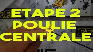 FFZ2 Etape 2 poulie centrale