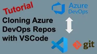 How to Clone an Azure DevOps Repository with VSCode  - Tutorial (ADO)