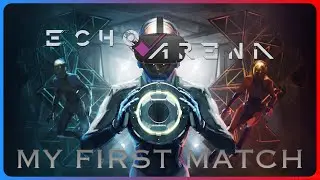 My FIRST Echo Match | Echo VR Gameplay #1 | Oculus Quest