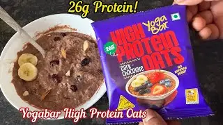Yogabar 26g High Protein Oats Dark Chocolate No added sugar Review & Recipe | for Gym & Weight Loss!
