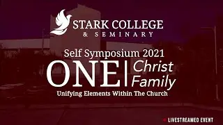 2021 REV. LINN AND BETTY SELF BIBLE SYMPOSIUM - Plenary Session 3