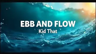 Kid That - Ebb And Flow (Take 1) | Uplifting AI Music for Walking & Motivation