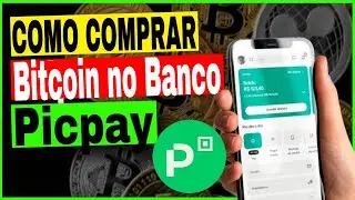 Como comprar Bitcoin no Banco PicPay Celular