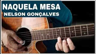 👉Solo do Início e do Meio da Música (Naquela Mesa) Nelson Gonçalves | Passo-a-Passo, Solo Lindo