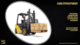 Curs Stivuitorist avizat ISCIR