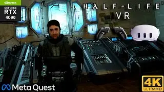 Основы Half Life 2 VR с новым модом Unleashed 4K | Meta Quest 3 | RTX 4090 i913900K