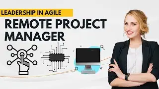 How to be an Effective REMOTE Project Manager (Virtual Teams)