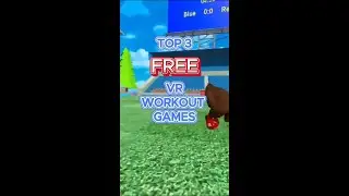 Top 3 Free VR Workout Games (Part 2)