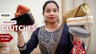 Amazon Best Wedding Clutches, Starting @149/- | Amazon Wedding Must Haves! 2024 l Archana Ranjan