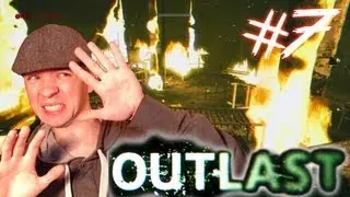 Outlast - Part 7 | THE ROOF IS ON FIRE | Gameplay Walkthrough - Commentary/Face cam reaction