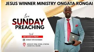 3 types of Covenants Jesus Winner Ministry Ongata Rongai 09 Nov 2025 lIve Sunday Preaching