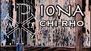 Iona  : Chi Rho