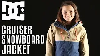 2018 DC Women's Cruiser Snowboard Jacket - Review - TheHouse.com