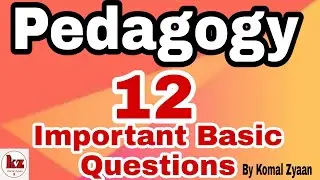 Pedagogy|pedagogy questions||Education|What is pedagogy|pedagogy meaning|komal zyaan|