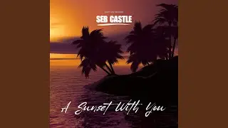 A Sunset With You