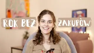 Odpowiadam na pytania o moim ROKU BEZ ZAKUPÓW | Ciut Więcej