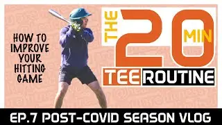 EP.7 BATTING TEE ROUTINE | BASEBALL SCOTLNAD POST COVID SEASON VLOG, 20 Minutes Hitting Drills