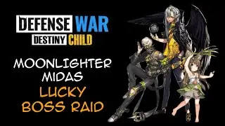 The Most Epic Moonlighter Midas Boss Raid Ever!!! [Defense War: Destiny Child]