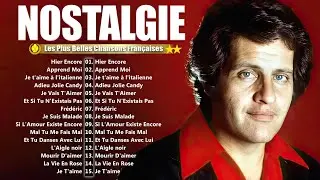 Chanson Fran&ccedil;aise Nostalgique ♫ C. J&eacute;r&ocirc;me, Michel Sardou, Mike Brant, Pierre Bachelet