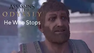 Assassin&rsquo;s Creed&reg; Odyssey walkthrough gameplay... He Who Stops
