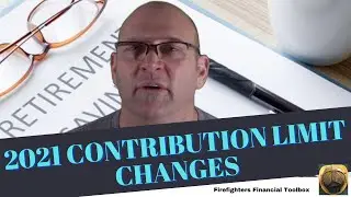 2021 Contribution Limit Changes