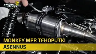 Monkey MPR tehoputken asennus