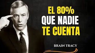 NADIE TE LO DICE: EL TALENTO SOLO ES EL 20%, EL 80% RESTANTE ES&hellip; BRAIN TRACY