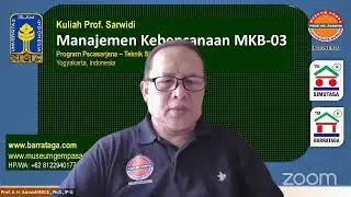 Kuliah MKB 03 (Manajemen Kebencanaan): Disaster Prevention, Prof. Sarwidi. PMTS UII, 19 Oktober 2024