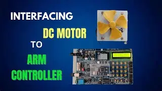 Interfacing DC Motor with ARM | Controlling Speed Tutorial | #engineering  #microcontroller