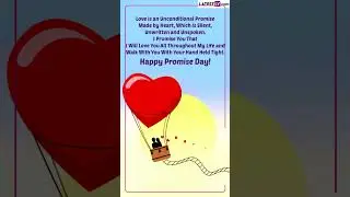 Promise Day 2023 Greetings, Sweet Messages and Quotes To Share With Your Boyfriend or Husband