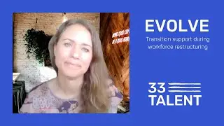 EVOLVE: support for workforce transition explained by Kathryn Woof