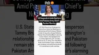 US Reacts to India Ties After Pakistan&rsquo;s Nuclear Warning 🇺🇸🇮🇳 #USIndiaRelations #BreakingNews
