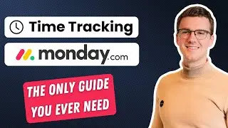 Monday.com Time Tracking Guide (2025)