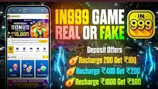 IN999 GAME REAL OR FAKE | IN999 1K DEPOSIT 500 EXTRA FREE | IN999 WITHDRAWAL PROOF | IN999 GIFT CODE