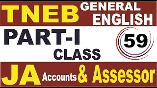 Class - 59 l TNEB - Junior Assistant A/C & Assessor | Part-1 English Class - 3